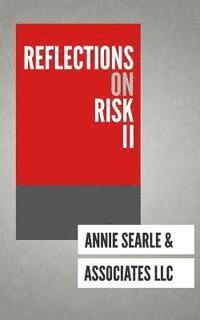 bokomslag Reflections on Risk Volume II