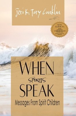 When Spirits Speak 1