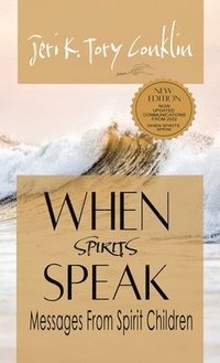 bokomslag When Spirits Speak