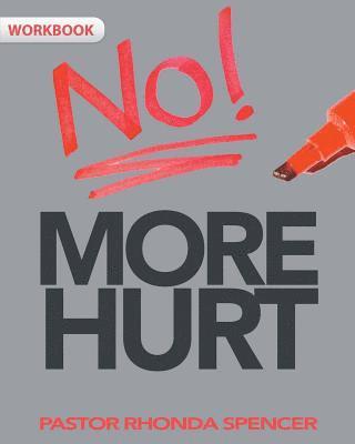 bokomslag No More Hurt Workbook