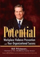 bokomslag Potential: Workplace Violence Prevention and Your Organizational Success