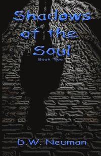 bokomslag Shadows of the Soul: Book Two