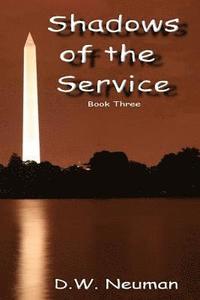 bokomslag Shadows of the Service: Book Three