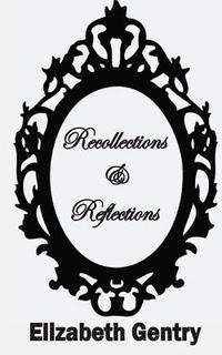 bokomslag Recollections & Reflections