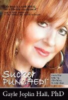 Gayle Hall - Sucker Punched, Inbunden. Tillgänglighet: Lägg i varukorg