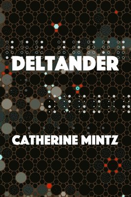 Catherine Mintz - Deltander, Häftad