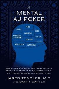 bokomslag Le Mental Au Poker