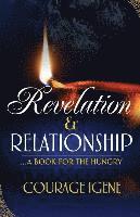 bokomslag Revelation & Relationship: ...A book for the hungry