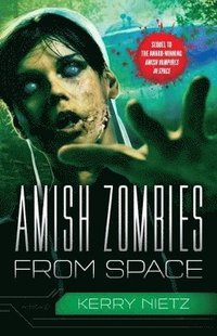 bokomslag Amish Zombies from Space