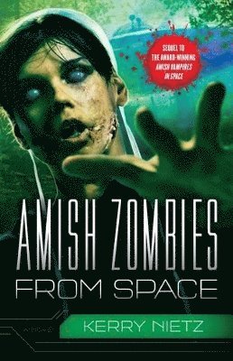 bokomslag Amish Zombies from Space
