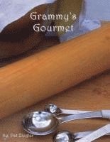 bokomslag Grammy's Gourmet