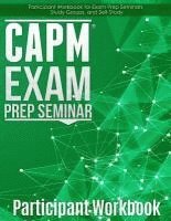 Joseph Phillips - CAPM Exam Prep: Participant Workbook, Häftad