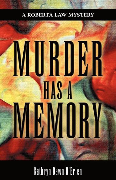 bokomslag Murder Has A Memory