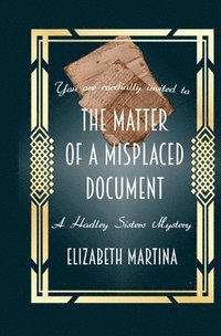 bokomslag The Matter of a Misplaced Document