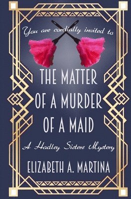 The Matter of a Murder of a Maid 1