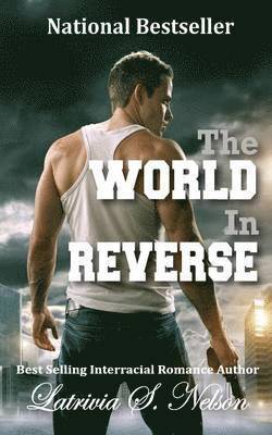 Latrivia S. Nelson, Latrivia S Nelson - World In Reverse, Häftad