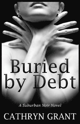 Buried By Debt 1