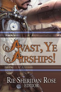 bokomslag Avast, Ye Airships