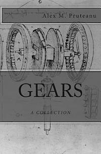 bokomslag Gears: A Collection