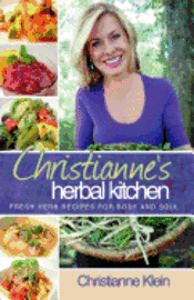 bokomslag Christianne's Herbal Kitchen