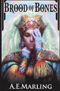 A. E. Marling - Brood of Bones, Häftad