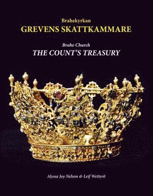 bokomslag Brahekyrkan - Grevens Skattkammare