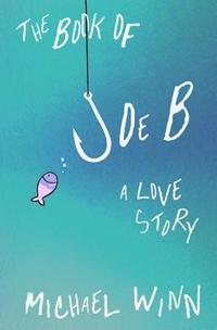 bokomslag The Book of Joe B