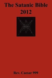 bokomslag The Satanic Bible 2012
