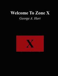 bokomslag Welcome to Zone X