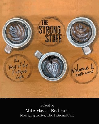 The Strong Stuff 1