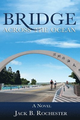 Bridge Across the Ocean 1