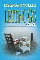 Letting Go 1