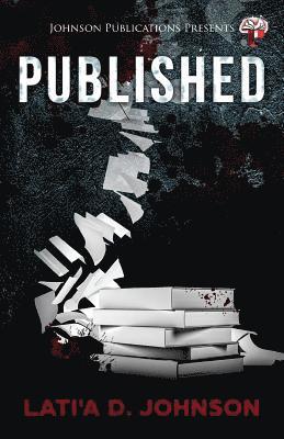 Latia D. Johnson - Published, Häftad