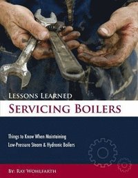 bokomslag Lessons Learned Servicing Boilers