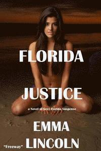 bokomslag Florida Justice