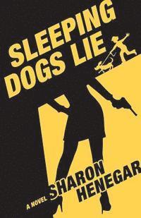 bokomslag Sleeping Dogs Lie