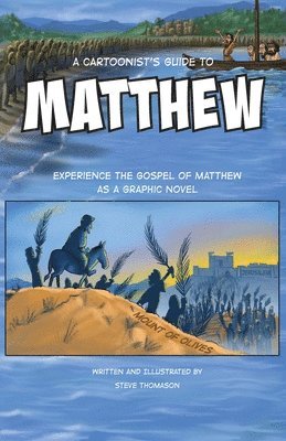 A Cartoonist's Guide to the Gospel of Matthew 1