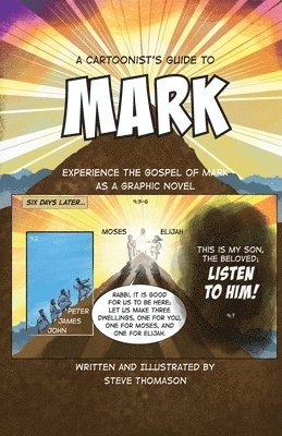 Steve Thomason - Cartoonist's Guide to the Gospel of Mark, Häftad