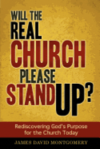 Will the Real Church Please Stand Up? 1