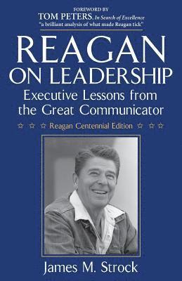 bokomslag Reagan on Leadership: Executive Lessons from the Great Communicator