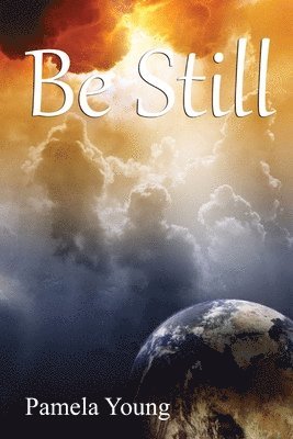 Be Still 1