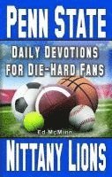bokomslag Daily Devotions for Die-Hard Fans Penn State Nittany Lions