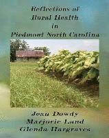 Reflections of Rural Health in North Carolina 1