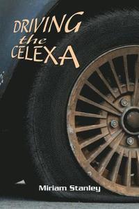 bokomslag Driving The Celexa