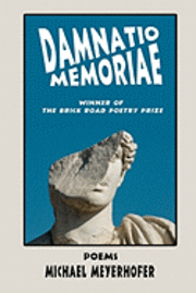 Michael Meyerhofer - Damnatio Memoriae, Häftad