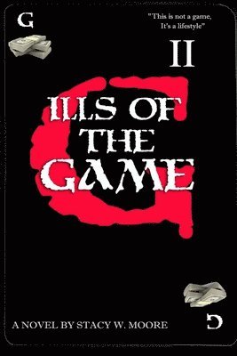 bokomslag ills of the game (book 2): Urban Street Bible