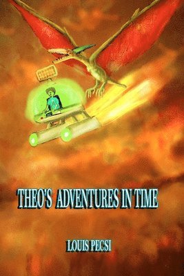 bokomslag Theo's Adventures in Time