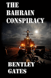 bokomslag The Bahrain Conspiracy