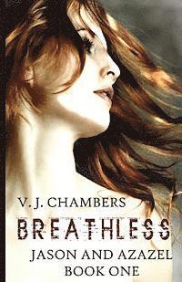 V. J. Chambers - Breathless, Häftad