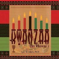 Ayin M. Adams - Kwanzaa In Hawai'i, Häftad